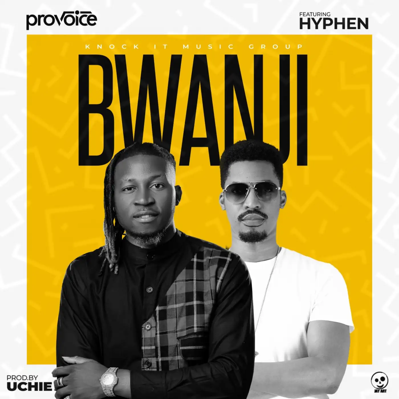 provoice-bwanji-ft-hyphen-prod-uchie-mp3-download-Malawi Music Downloader